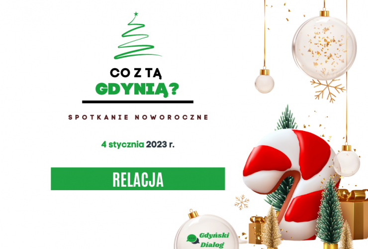 co z tą Gdynią? Spotkanie noworoczne - Gdyński Dialog